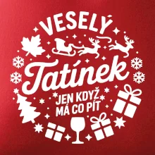 Veselý tatínek jen když  má co pít