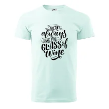 There always time for glass of wine