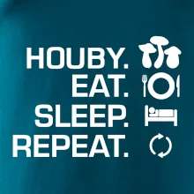 Houby Eat Sleep Repeat