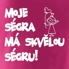 Moje ségra má skvělou ségru