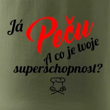 Já peču - tvoje superschopnost? šikmý nápis