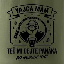 Vajca mám, teď mi dejte panáka