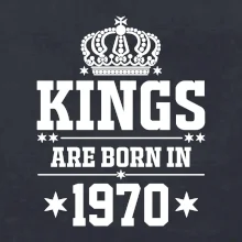 Kings are born in 1970