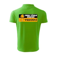 Jsem týhle stavby vedoucí