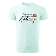 Když to neopravím já, tak nikdo barevné