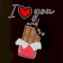 I love you and chocolate