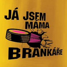 Ja jsem máma bránkáře (hokej)