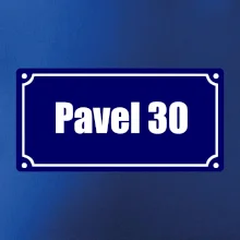 Jméno a věk - uliční cedule - modrá