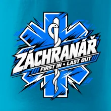 Záchranář - First in Last out