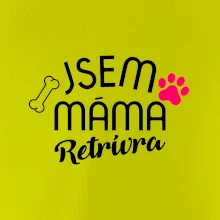 Jsem máma Retrívra