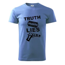 Truth Hurts lies kill