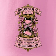Omlouvám se za to, co jsem řekla, když jsi nedodržel harmonogram