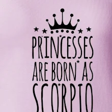 Princesses are born as Scorpio - Štír