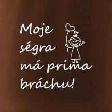 Moje ségra má prima bráchu!