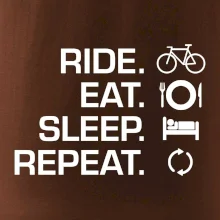Ride Eat Sleep Repeat kolo