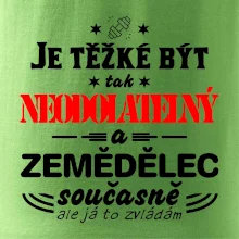 Je těžké být neodolatelný zemědělec