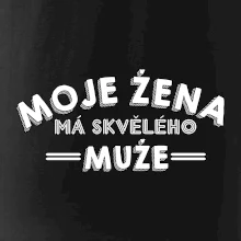 Moje žena má skvělého muže