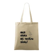 Moje ségra má skvělou ségru