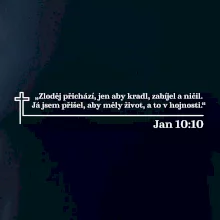 Citáty z bible - Jan 10:10