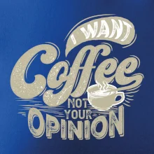 Coffee opinion
