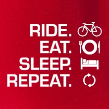 Ride Eat Sleep Repeat kolo