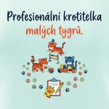 Profesionální krotitelka malých tygrů