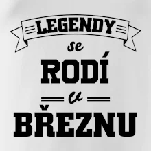 Legendy se rodí v březnu