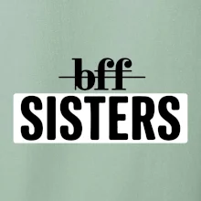 BFF -  Sisters