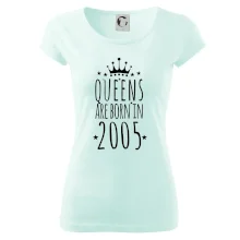 Queens are born in 2005