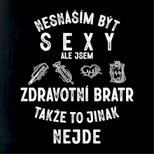 Nesnáším být sexy zdravotní bratr