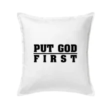 Put God first tlustý nápis