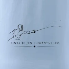 Finta je jen elegantní lež.