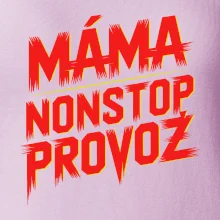 Máma sro Nonstop provoz