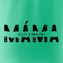 Černý nápis máma a jména dětí