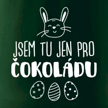 Jsem tu jen pro čokoládu