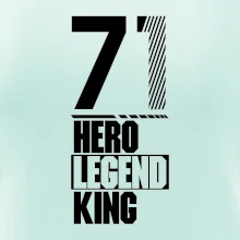 Hero, Legend, King 1971