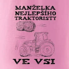 Manželka nejlepšího traktoristy ve vsi