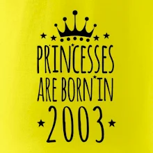 Princesses are born in 2003