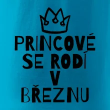 Princové se rodí v březnu Princové se rodí v březnu