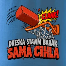 Dneska stavím barák samá cihla