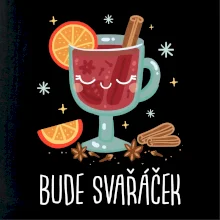 Bude svařáček - sklenička