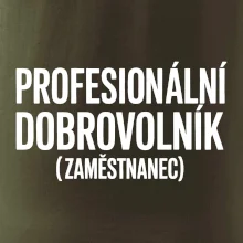 PROFESIONÁLNÍ DOBROVOLNÍK (zaměstnanec)