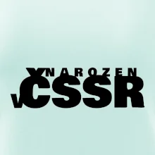 Nápis - Narozen v ČSSR