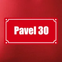 Jméno a věk - uliční cedule - červená