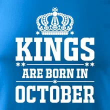 Kings are born in October