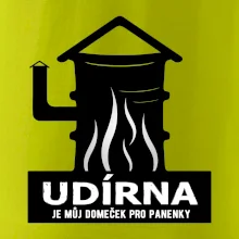 Udírna je můj domeček pro panenky