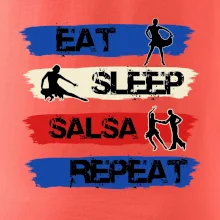 Eat sleep salsa repeat