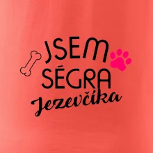 Jsem ségra Jezevčíka