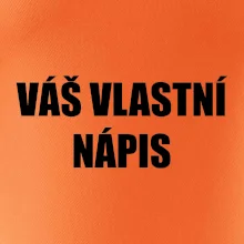 Tvůj vlastní nápis - tiskací Tvůj vlastní nápis - tiskací