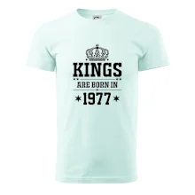 Kings are born in 1977